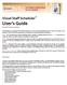 User s Guide. Visual Staff Scheduler. Pro & Premier versions. Overview