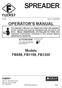 SPREADER OPERATOR'S MANUAL. Models FB659, FB1159, FB1200. FUERST 1020 S. Sangamon Ave. Gibson City, IL 60936 217-784-4261 2005 Alamo Group Inc.