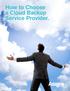 How to Choose a Cloud Backup Service Provider.