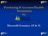Purchasing & Accounts Payable Automation for. Microsoft Dynamics GP & SL
