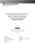The role and potential of ICT in. Early Childhood Education