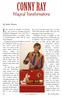 CONNY RAY. In his nearly six decades of performing, Magical Transformations. By Bobby Warren