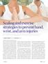Scaling and exercise strategies to prevent hand, wrist, and arm injuries Instrumentation techniques and exercise such