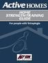 Active HOMES HOME STRENGTH-TRAINING GUIDE. For people with Tetraplegia