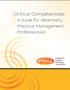 Critical Competencies: A Guide for Veterinary Practice Management Professionals