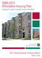 2009-2013 Affordable Housing Plan Keeping Chicago s neighborhoods affordable.