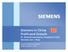 Siemens in China Profit and Growth Dr. Richard Hausmann, President & CEO Siemens Ltd., China