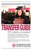 TRANSFER GUIDE BURLINGTON COUNTY COLLEGE. BCC students go everywhere!
