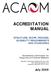 ACCREDITATION MANUAL STRUCTURE, SCOPE, PROCESS, ELIGIBILITY REQUIREMENTS AND STANDARDS. Accreditation Commission for Acupuncture & Oriental Medicine