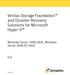 Veritas Storage Foundation and Disaster Recovery Solutions for Microsoft Hyper-V