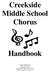Creekside Middle School. Chorus