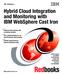 Hybrid Cloud Integration and Monitoring with IBM WebSphere Cast Iron
