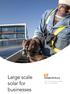 Large scale solar for. Ground-mounted and rooftop solar on and off grid. businesses