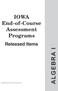 IOWA End-of-Course Assessment Programs. Released Items ALGEBRA I. Copyright 2010 by The University of Iowa.