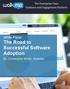 White Paper The Road to Successful Software Adoption. By Christopher Smith, WalkMe