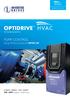 PUMP CONTROL. AC Variable Speed Drive PUMP CONTROL. Energy efficient pumping with. 0.75kW 250kW / 1HP 350HP 200 480V Single & 3 Phase Input
