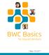 BWC Basics. for Injured Workers