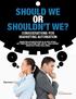 Should We or Shouldn t We? Considerations for Marketing Automation