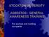 STOCKTON UNIVERSITY ASBESTOS - GENERAL AWARENESS TRAINING. For workers and building occupants