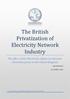 The British Privatization of Electricity Network Industry