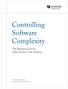 Controlling Software Complexity