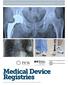 Medical Device Registries Recommendations for Advancing Safety and Public Health