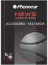 NEWS APRILE 2013 ACCESSORIES MULTIMEDIA