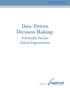 Data-Driven Decision Making: