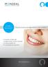 LOMAS / MONDEFIT ORTHODONTICS. The most innovative anchorage method for tooth correction