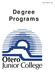 Degree Programs -69- Degree Programs