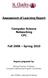 Assessment of Learning Report. Computer Science Networking CPC. Fall 2008 Spring 2010