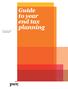 For the year ended 31 March 2015. Guide to year end tax planning