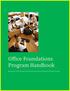 Office Foundations Program Handbook. Sponsored by Alaska Housing & Finance Corporation and the University of Alaska Anchorage.