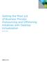 Getting the Most out of Business Process Outsourcing and Offshoring Initiatives with Desktop Virtualization WHITE PAPER