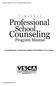 Virginia Professional School Counseling Program. A Publication of the. Carol Kaffenberger, Tammy Davis, Sylinda Gilchrist-Banks, & Tim Grothaus