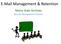E-Mail Management & Retention