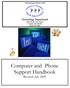 Tukwila School District #406. Technology Department 4205 South 142nd Street Tukwila, WA 98168 (206) 901-8080. Computer and Phone Support Handbook