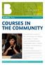 COURSES IN THE COMMUNITY