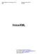 VoiceXML. For: Professor Gerald Q. Maguire Jr. By: Andreas Ångström, it00_aan@it.kth.se and Johan Sverin, it00_jsv@it.kth.se Date: 2004-05-24