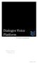 Dialogos Voice Platform
