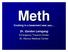 How To Understand The Effects Of Meth