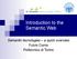Introduction to the Semantic Web. Semantic tecnologies a quick overview Fulvio Corno Politecnico di Torino