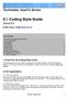 C Coding Style Guide. Technotes, HowTo Series. 1 About the C# Coding Style Guide. 2 File Organization. Version 0.3. Contents