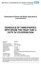 SCHEDULE OF THIRD PARTIES WITH WHOM THE TRUST HAS A DUTY OF CO-OPERATION