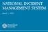 NATIONAL INCIDENT MANAGEMENT SYSTEM. March 1, 2004