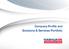 Company Profile and &