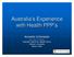 Australia s s Experience with Health PPP s