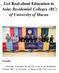 Get Real about Education in Asia: Residential Colleges (RC) of University of Macau Preamble