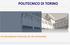 POLITECNICO DI TORINO. An International University for the Community
