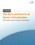 The Do s and Don ts of Server Virtualization Back to basics tips for Australian IT professionals
